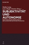 Subjektivitt und Autonomie