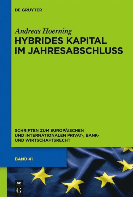 Andreas Hoerning - Hybrides Kapital im Jahresabschluss, E-bok