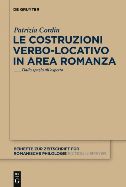 Patrizia Cordin - Le costruzioni verbo-locativo in area romanza, E-bok