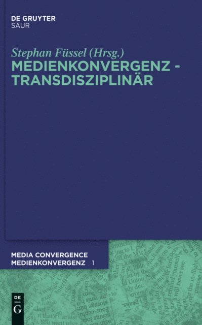 Stephan Fussel - Medienkonvergenz - Transdisziplinär, E-bok