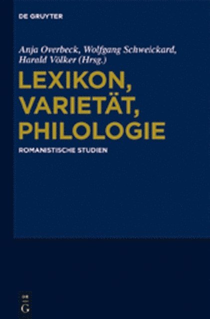 Harald Volker, Wolfgang Schweickard, Anja Overbeck - Lexikon, Varietät, Philologie, E-bok