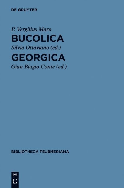 Publius Vergilius Maro, Gian Biagio Conte, Silvia Ottaviano - Bucolica et Georgica, E-bok