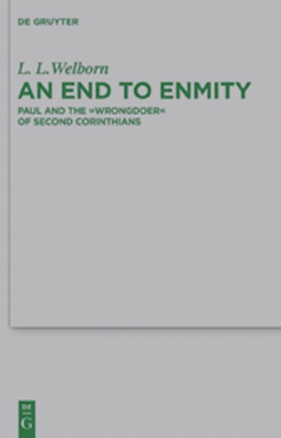 L. L. Welborn - End to Enmity, E-bok