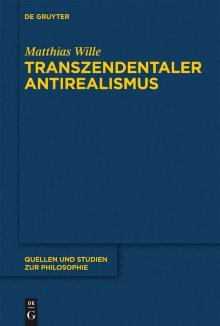 Matthias Wille - Transzendentaler Antirealismus, E-bok