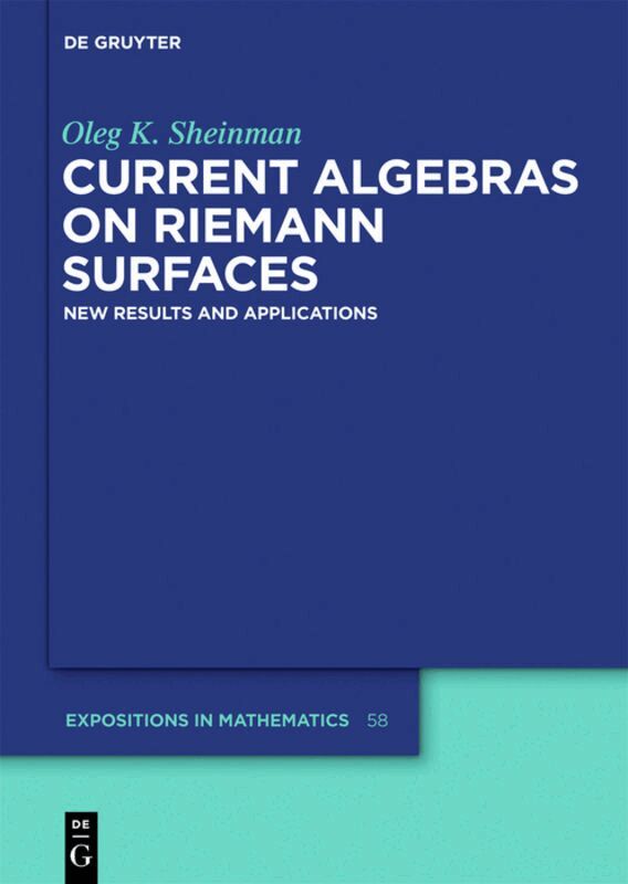 Oleg K. Sheinman - Current Algebras on Riemann Surfaces, Inbunden. Tillgänglighet: Tillfälligt slut
