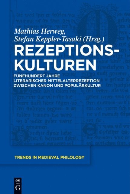 Stefan Keppler-Tasaki, Mathias Herweg - Rezeptionskulturen, E-bok