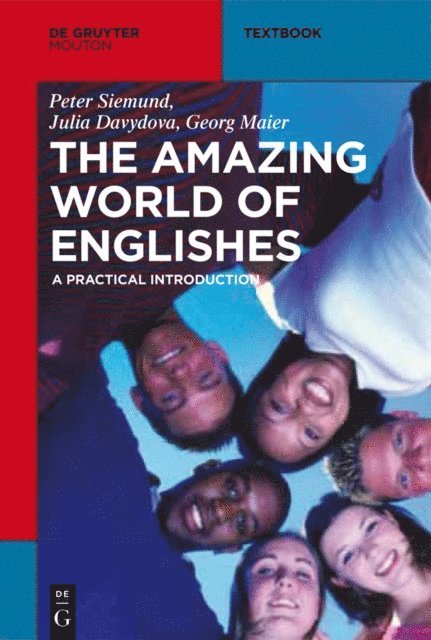 Georg Maier, Julia Davydova, Peter Siemund - Amazing World of Englishes, E-bok