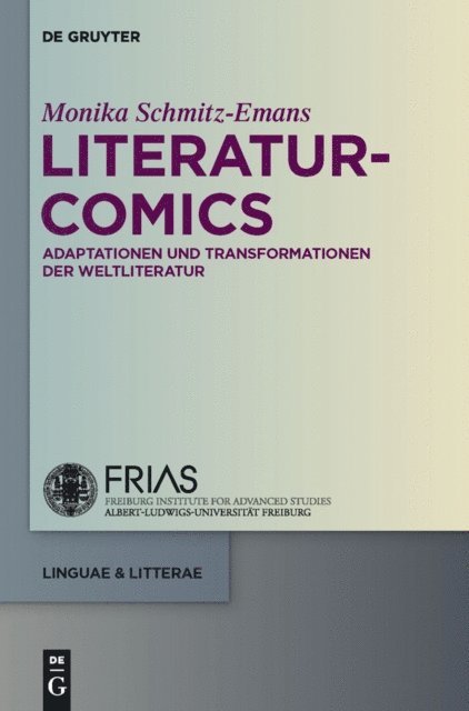 Monika Schmitz-Emans - Literatur-Comics, E-bok