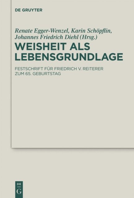 Johannes Diehl, Karin Schopflin, Renate Egger-Wenzel - Weisheit als Lebensgrundlage, E-bok