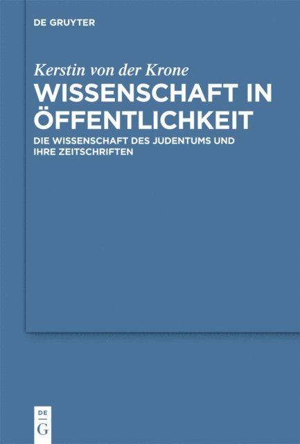 Kerstin von der Krone - Wissenschaft in Öffentlichkeit, E-bok