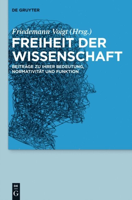 Friedemann Voigt - Freiheit der Wissenschaft, E-bok