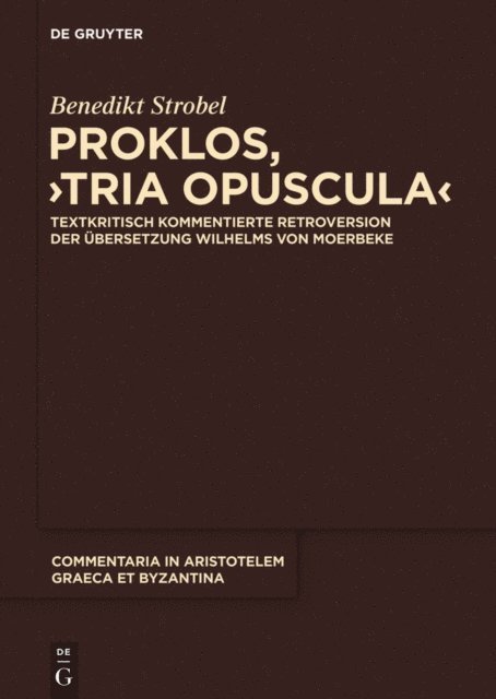 Benedikt Strobel - Proklos, "Tria opuscula", E-bok