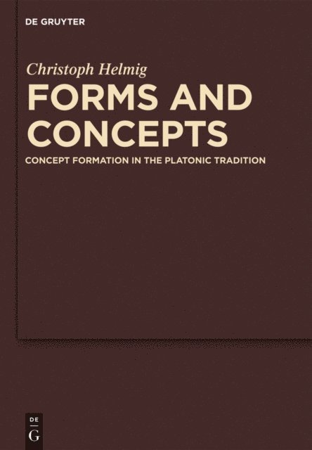 Christoph Helmig - Forms and Concepts, E-bok