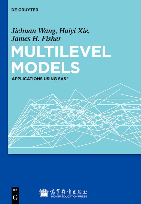 Jichuan Wang, Haiyi Xie, James F. Fisher - Multilevel Models, Inbunden