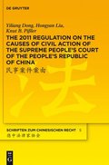 The 2011 Regulation on the Causes of Civil Action of the Supreme People's Court of the People's Republic of China