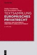 Textsammlung Europ�isches Privatrecht