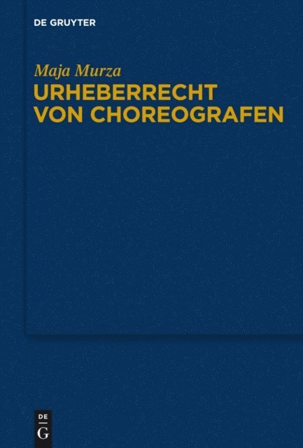 Maja Murza - Urheberrecht von Choreografen, E-bok