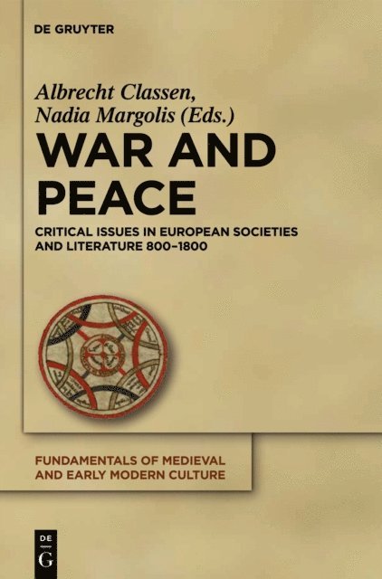Nadia Margolis, Albrecht Classen - War and Peace, E-bok