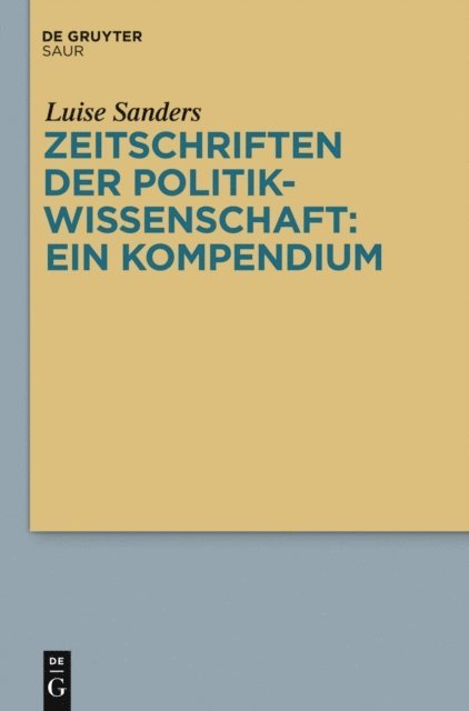 Luise Sanders - Zeitschriften der Politikwissenschaft: ein Kompendium, E-bok