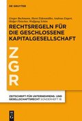 Rechtsregeln fr die geschlossene Kapitalgesellschaft