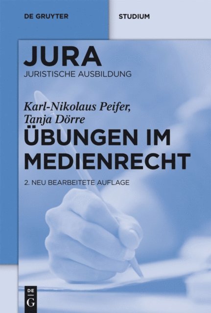 Tanja Dorre, Karl-Nikolaus Peifer - Übungen im Medienrecht, E-bok