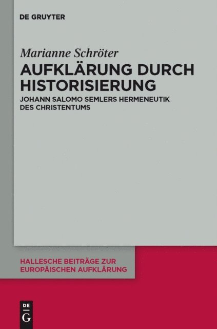 Marianne Schroter - Aufklärung durch Historisierung, E-bok