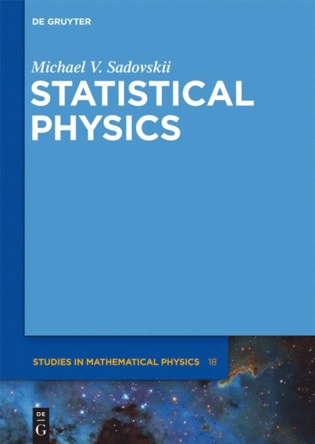 Michael V. Sadovskii - Statistical Physics, E-bok