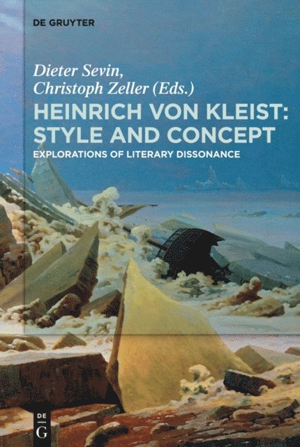 Christoph Zeller, Dieter Sevin - Heinrich von Kleist: Style and Concept, E-bok