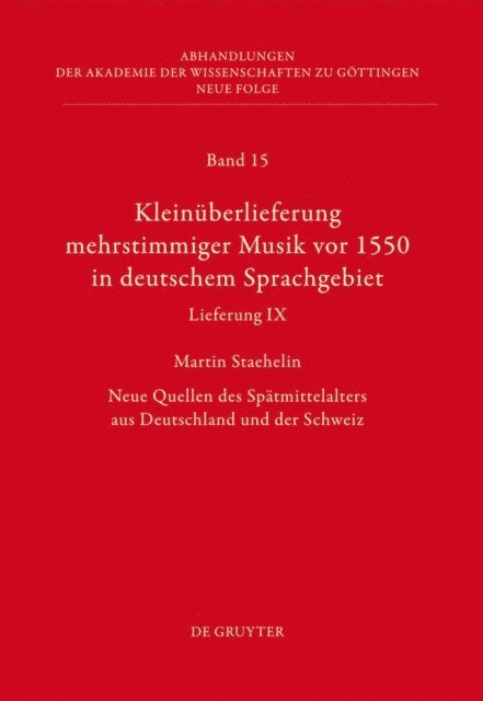Martin Staehelin - Kleinüberlieferung mehrstimmiger Musik vor 1550 in deutschem Sprachgebiet, Lieferung IX, E-bok
