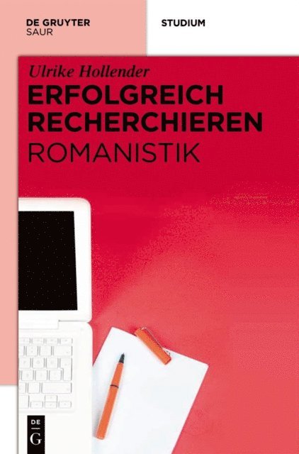 Ulrike Hollender - Erfolgreich recherchieren – Romanistik, E-bok