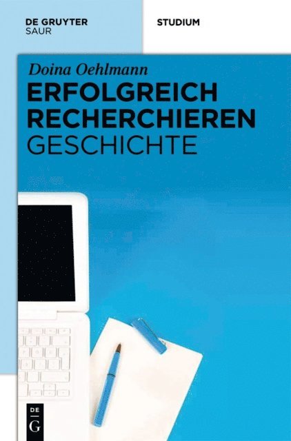 Doina Oehlmann - Erfolgreich recherchieren - Geschichte, E-bok