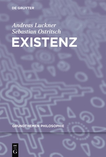 Sebastian Ostritsch, Andreas Luckner - Existenz, E-bok