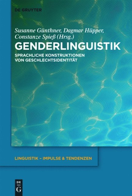 Constanze Spie, Dagmar Hupper, Susanne Gunthner - Genderlinguistik, E-bok