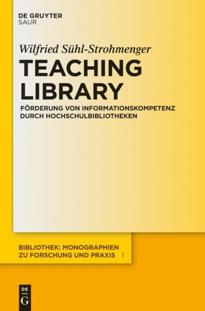 Wilfried Suhl-Strohmenger - Teaching Library, E-bok