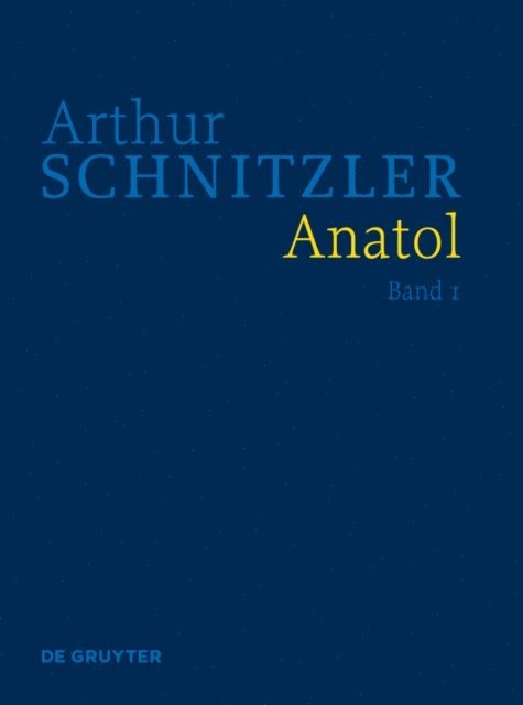 Isabella Schwentner, Evelyne Polt-Heinzl - Anatol, E-bok