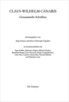 Hans Christoph Grigoleit, Jörg Neuner - Claus-Wilhelm Canaris, Gesammelte Schriften, Inbunden. Tillgänglighet: Tillfälligt slut