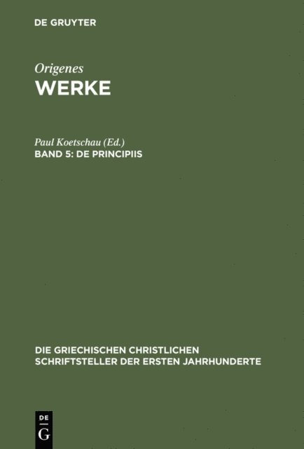 Paul Koetschau - De Principiis, E-bok