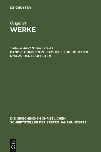 Wilhelm Adolf Baehrens - Homilien zu Samuel I, zum Hohelied und zu den Propheten, E-bok