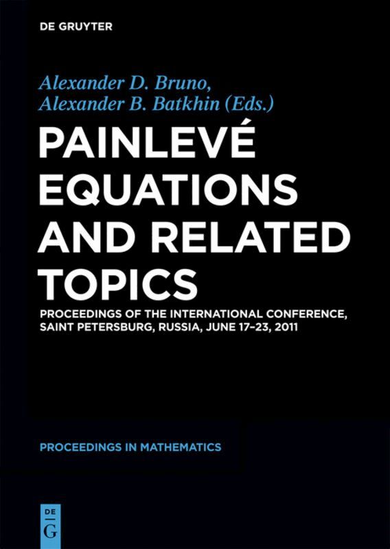 Rustem N. Garifullin, Alexander B. Batkhin - Painlevé Equations and Related Topics, Inbunden