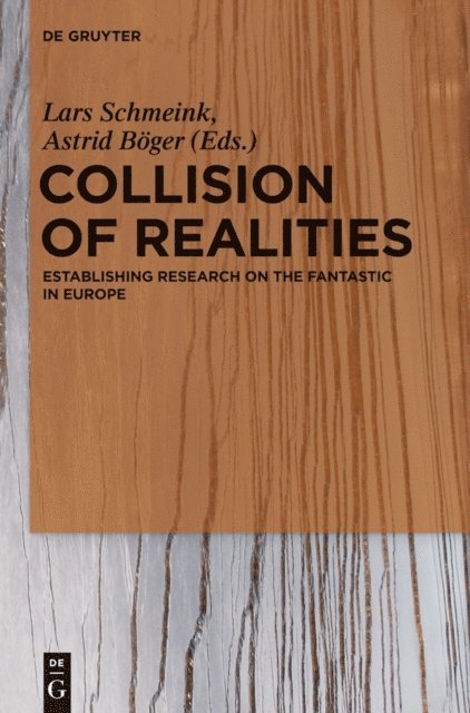 Astrid Boger, Lars Schmeink - Collision of Realities, E-bok