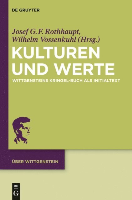 Wilhelm Vossenkuhl, Josef Rothhaupt - Kulturen und Werte, E-bok