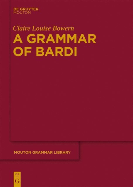 Claire Bowern - Grammar of Bardi, E-bok