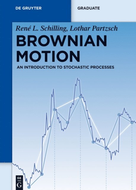 Lothar Partzsch, Rene L. Schilling - Brownian Motion, E-bok