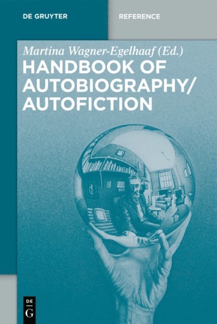 Martina Wagner-Egelhaaf - Handbook of Autobiography / Autofiction, E-bok
