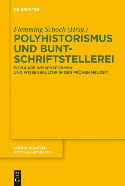Flemming Schock - Polyhistorismus und Buntschriftstellerei, E-bok