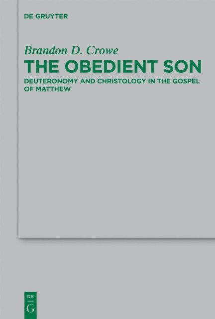 Brandon D. Crowe - Obedient Son, E-bok
