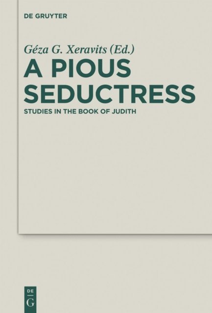 Geza G. Xeravits - Pious Seductress, E-bok