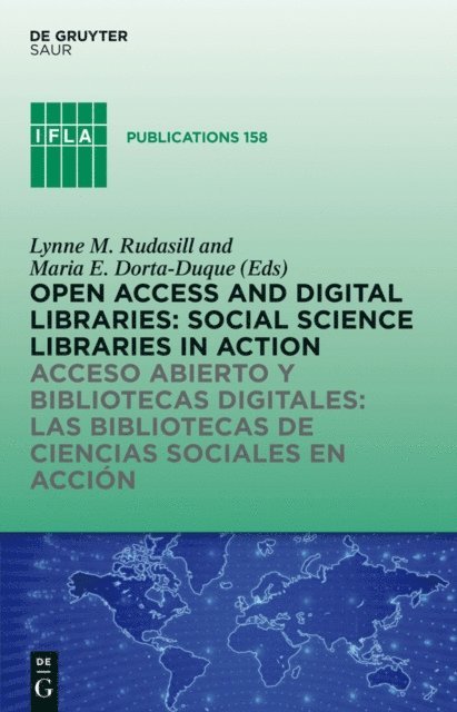 Maria Elena Dorta-Duque, Lynne M. Rudasill - Open Access and Digital Libraries, E-bok