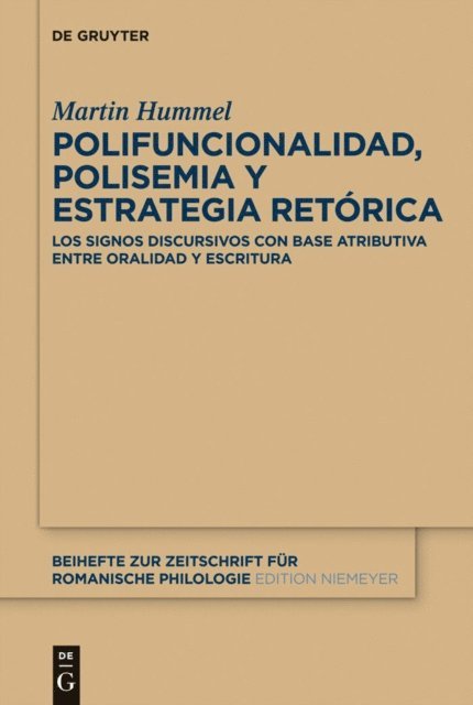 Martin Hummel - Polifuncionalidad, polisemia y estrategia retórica, E-bok