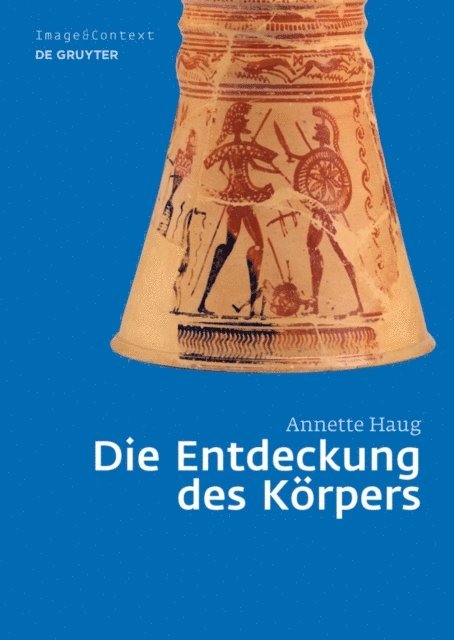 Annette Haug - Die Entdeckung des Körpers, E-bok